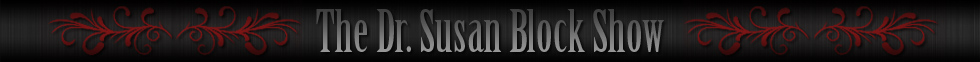 The Dr. Susan Block Show